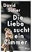 Die Liebe sucht ein Zimmer: Ein Roman aus dem Warschauer Ghetto von Bestsellerautor David Safier (German Edition)