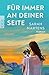 Für immer an deiner Seite (German Edition)