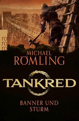 Tankred: Banner und Sturm: Historischer Roman (Im Kampf gegen die Wikinger 5) (German Edition)