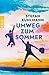 Umweg zum Sommer by Stefan Kuhlmann