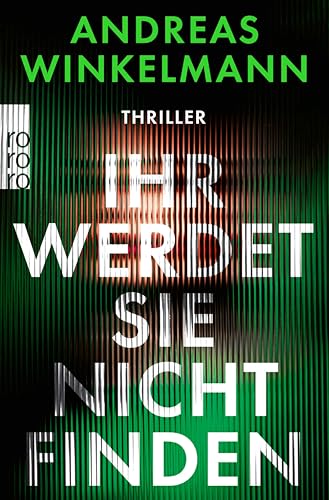 Ihr werdet sie nicht finden (Kindle Edition)