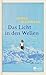 Das Licht in den Wellen