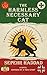 The Harmless Necessary Cat by Sepehr Haddad