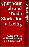 Quit Your Job and...