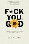 F*ck You, God: On...
