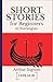 Short Stories for Beginners...
