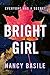 Bright Girl: A Detective Mu...