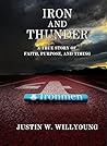 IRON AND THUNDER:...