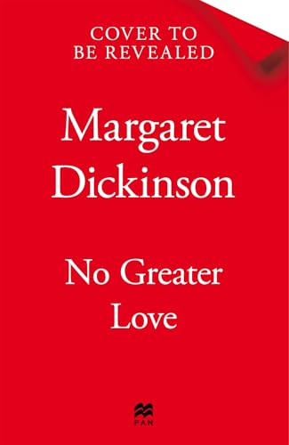 No Greater Love: A powerful historical tale of courage, love and found family (Kindle Edition)