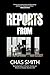 Reports From Hell