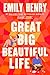 Book cover for Great Big Beautiful Life