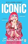 Iconic: My Life i...