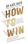 How to Win: Lesso...