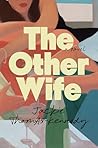 The Other Wife: A...