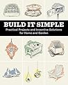 Build It Simple by How-To Experts at Storey Pu...