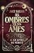 Le livre de vérité (Les ombres de nos âmes, #2)