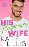 His Temporary Wife