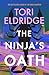 The Ninja's Oath: Lily Wong #4