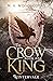 The Crow King (Wintervale, #1)