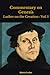 Commentary on Genesis: Luther on the Creation : Vol. 1