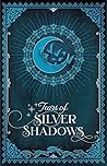 Tears of Silver Shadows Book cover for Tears of Silver Shadows