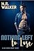 Nothing Left to Lose by N.R. Walker