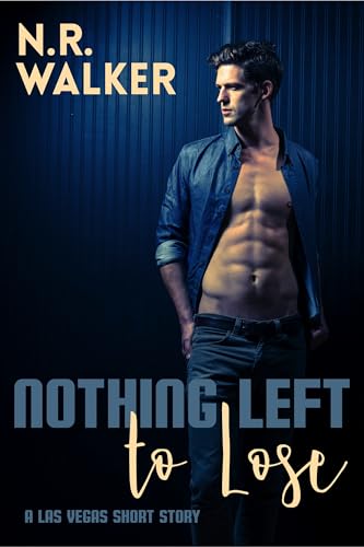 Nothing Left to Lose (Kindle Edition)