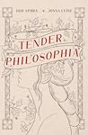 Tender Philosophia