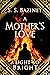 A Mother’s Love (A LIGHT SO BRIGHT Book One)