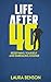 Life After 40 - Redefining ...