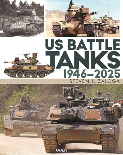 US Battle Tanks 1946–2025 (Kindle Edition)