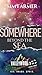 Somewhere Beyond the Sea