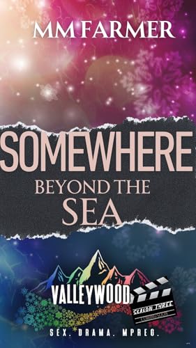 Somewhere Beyond the Sea (Valleywood Season Three)