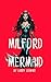Milford Mermaid