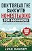 Don’t’ Break The Bank With Homesteading For Beginners: Master the Basics of Managing Finances, Water, Livestock and Tech to Build Your Ideal Homestead.