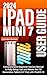 IPAD MINI 7 USER GUIDE 2024...