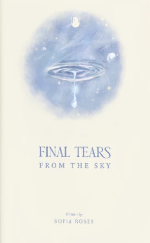 Final Tears From The Sky (Unknown Binding)