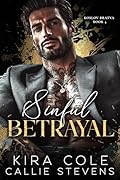 Sinful Betrayal (Koslov Bratva #4)
