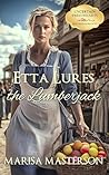 Etta Lures the Lumberjack by Marisa Masterson