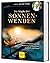 Die Magie der Sonnenwenden - Unsere Pflanzen und ihre Bedeutung für Brauchtum, Symbolik und Rituale