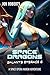 Space Dragons: A Space Opera Harem Adventure (Galaxy's Embrace Book 6)