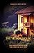 The Yellow House: Self-Help Fantasy For The Chronically Lost