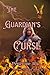 The Guardian's Curse: Thorn...