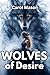 Wolves of Desire:: Bound by...