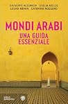 Mondi arabi. Una ...