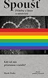 Spoušť: Příběhy o...