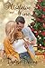 Mistletoe and Wine: A sweet...