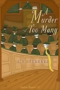 A Murder Too Many