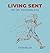 Living Sent by Robin Wallar