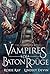 Vampires Of Baton Rouge: The Complete Series